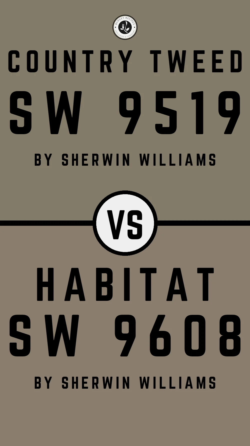 Country Tweed SW 9519 vs Habitat SW 9608