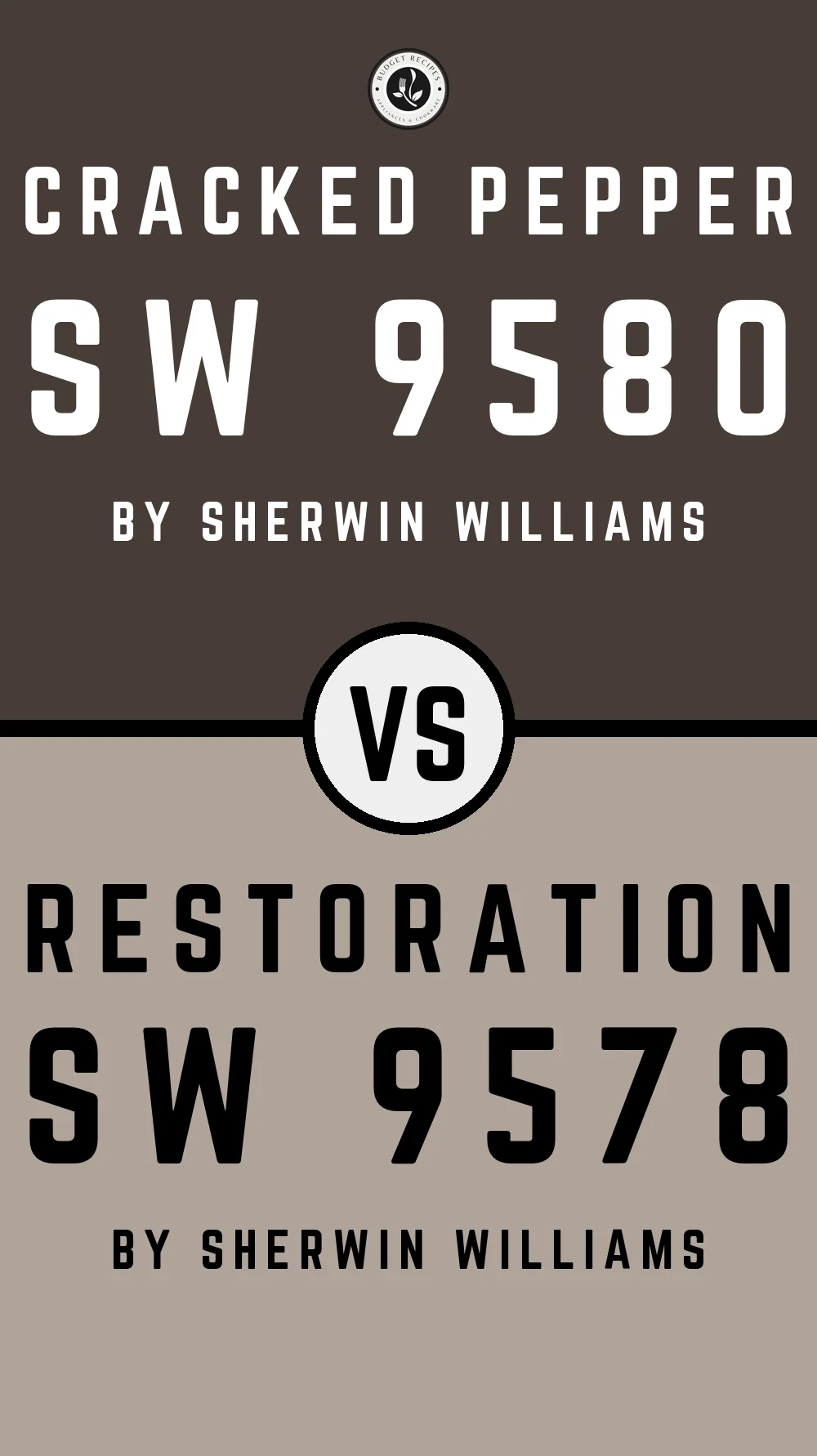 Cracked Pepper SW 9580 vs Restoration SW 9578