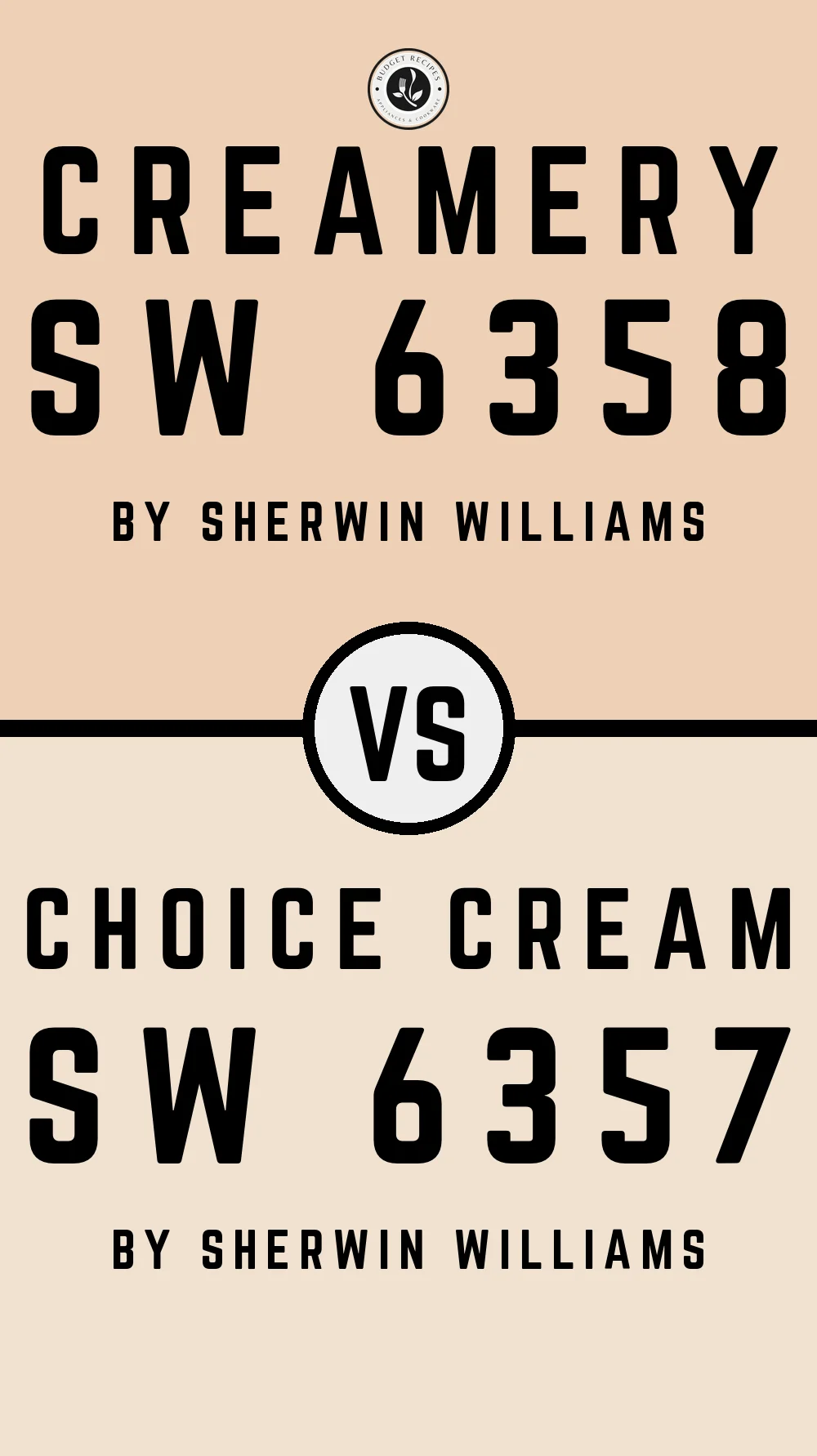 Creamery SW 6358 vs Choice Cream SW 6357