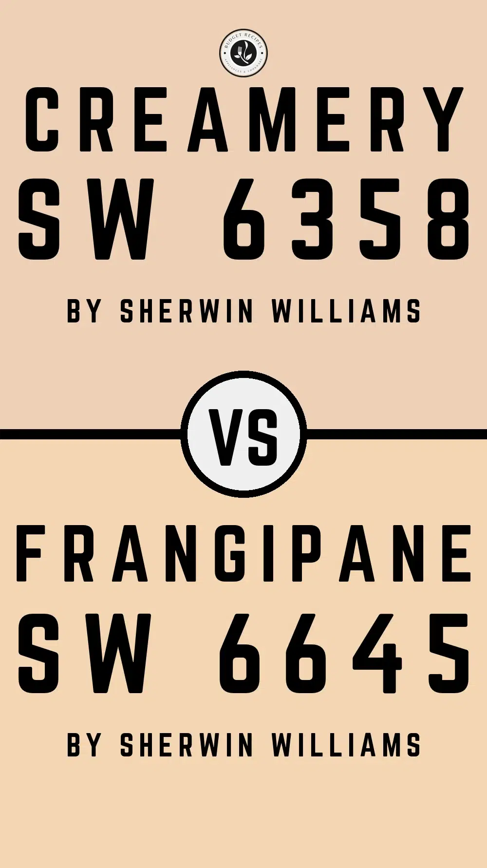 Creamery SW 6358 vs Frangipane SW 6645