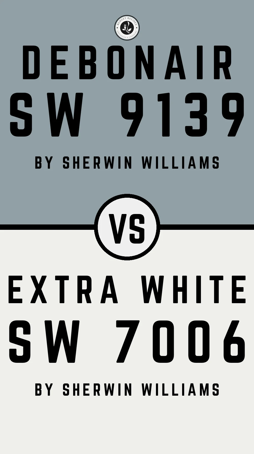 Debonair SW 9139 vs Extra White SW 7006