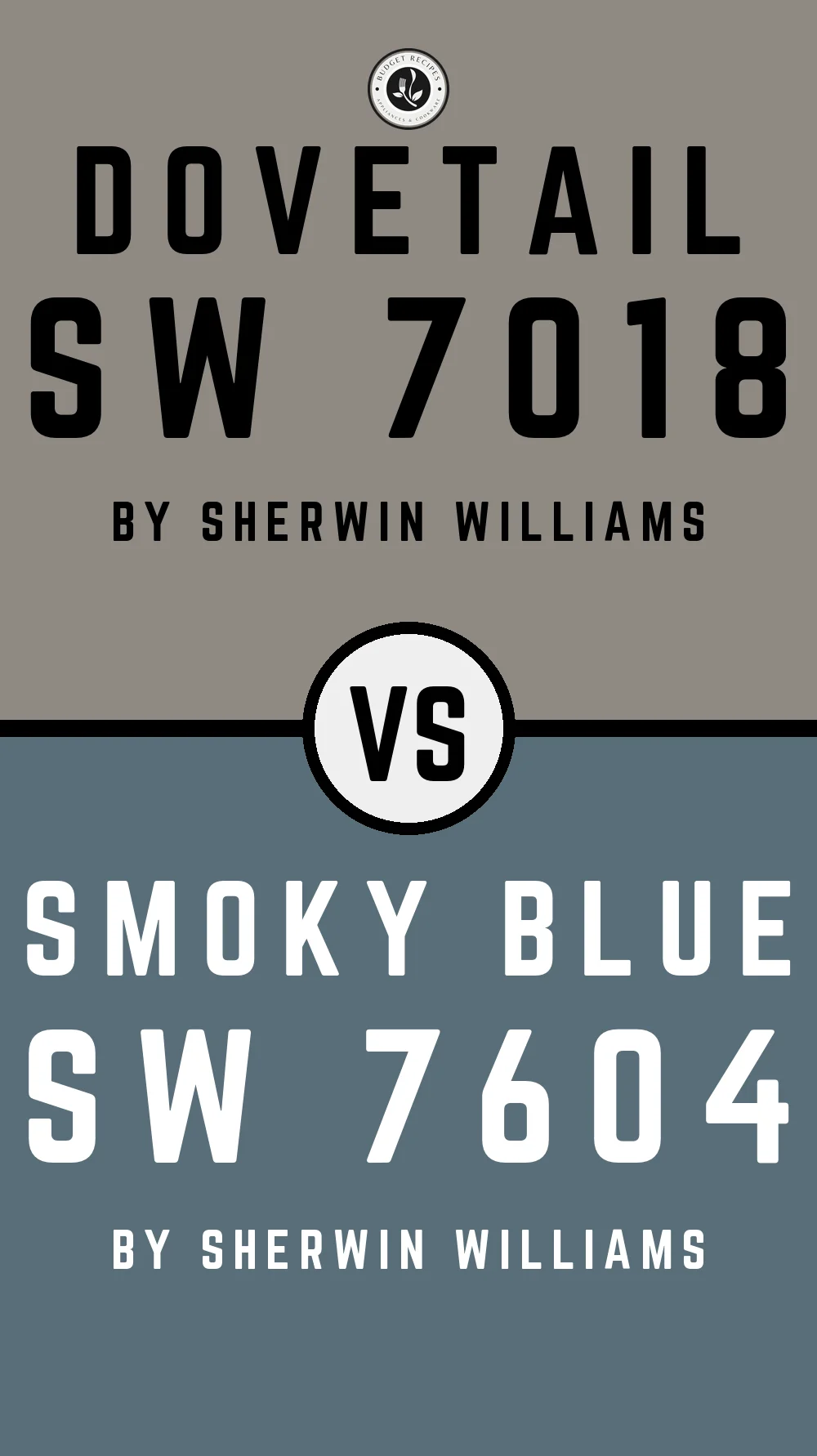 Dovetail By Sherwin Williams SW 7018 With Smoky Blue SW 7604