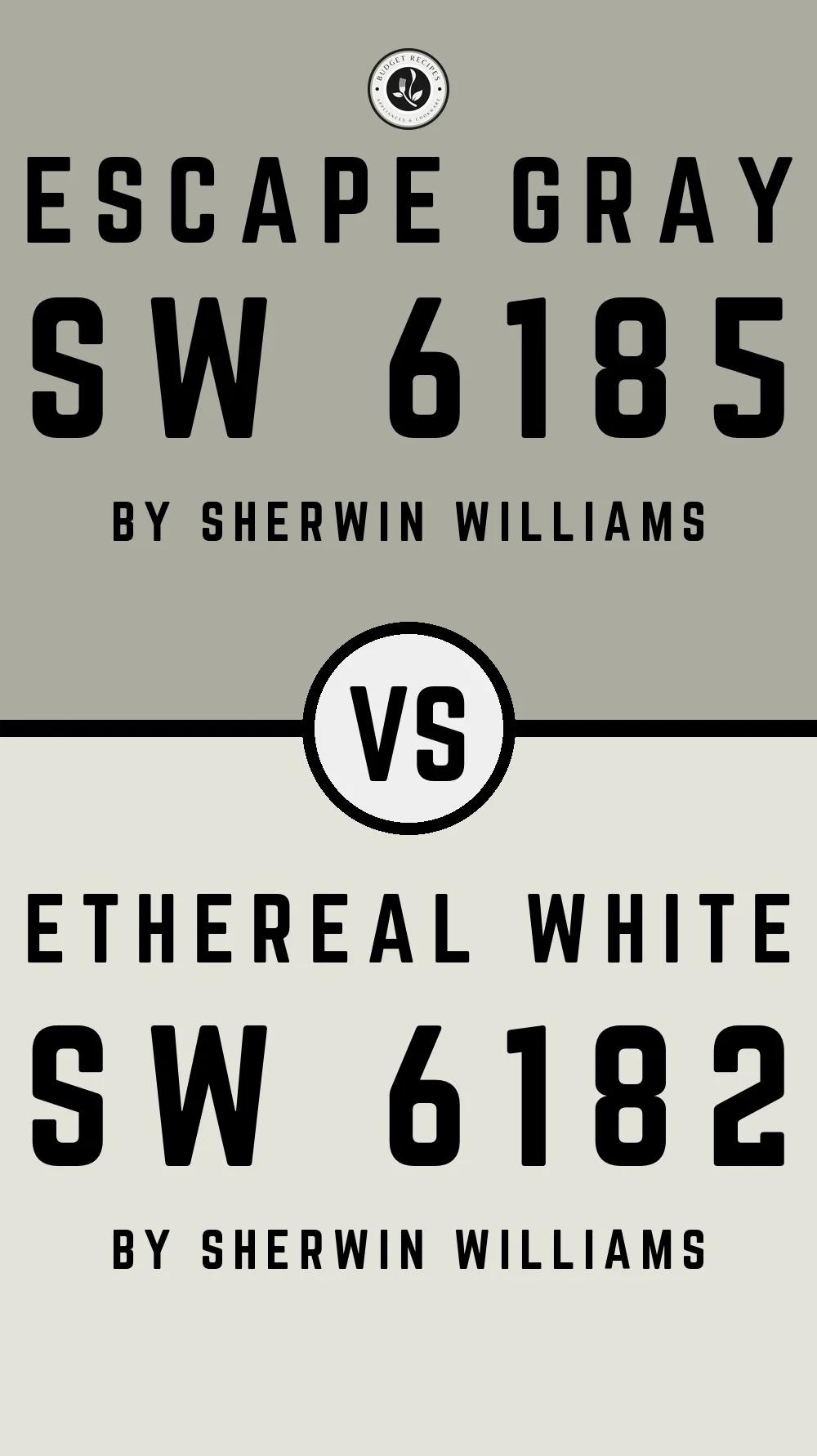 Escape Gray SW 6185 vs Ethereal White SW 6182