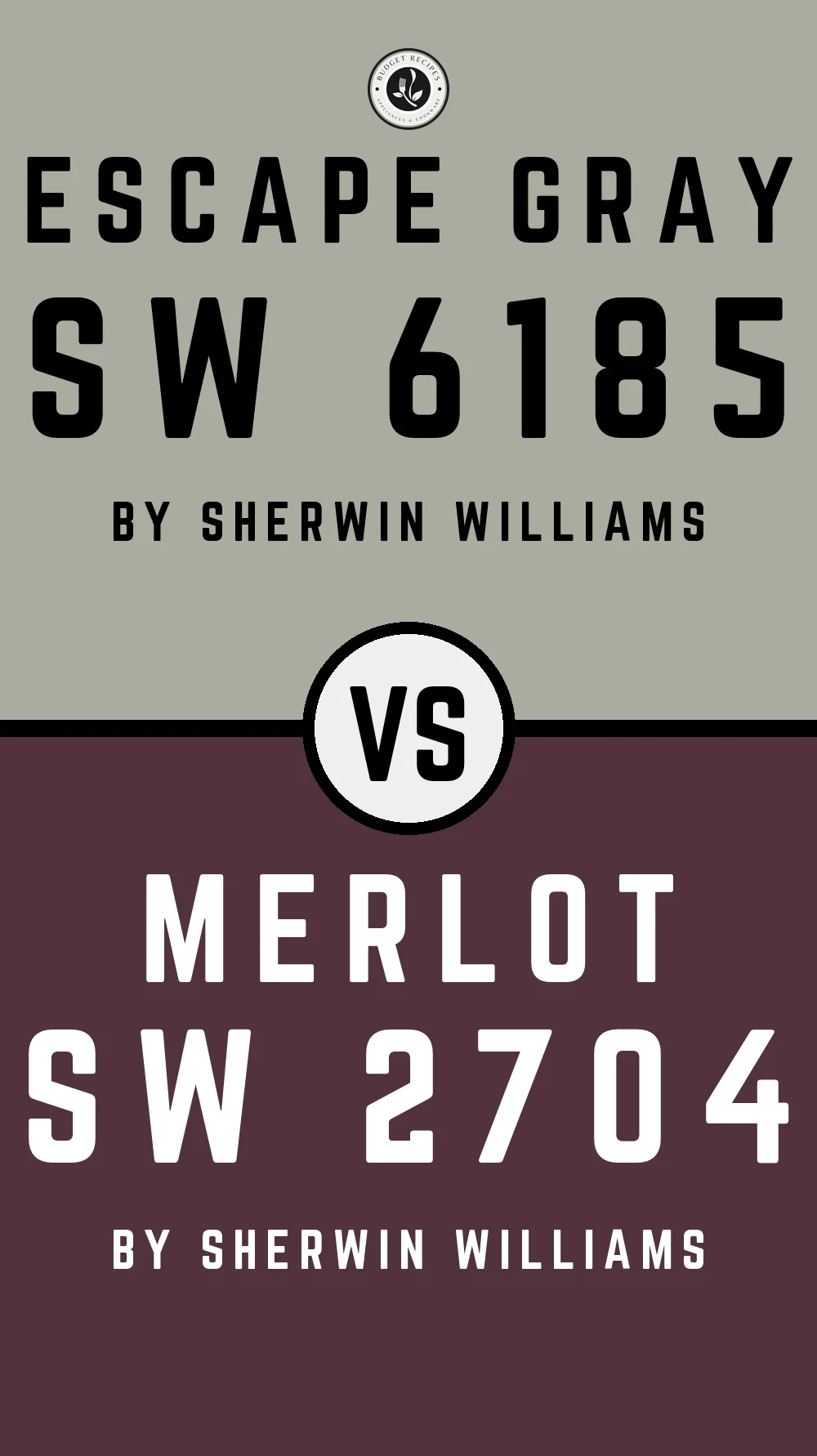Escape Gray by Sherwin Williams SW 6185 with Merlot SW 2704