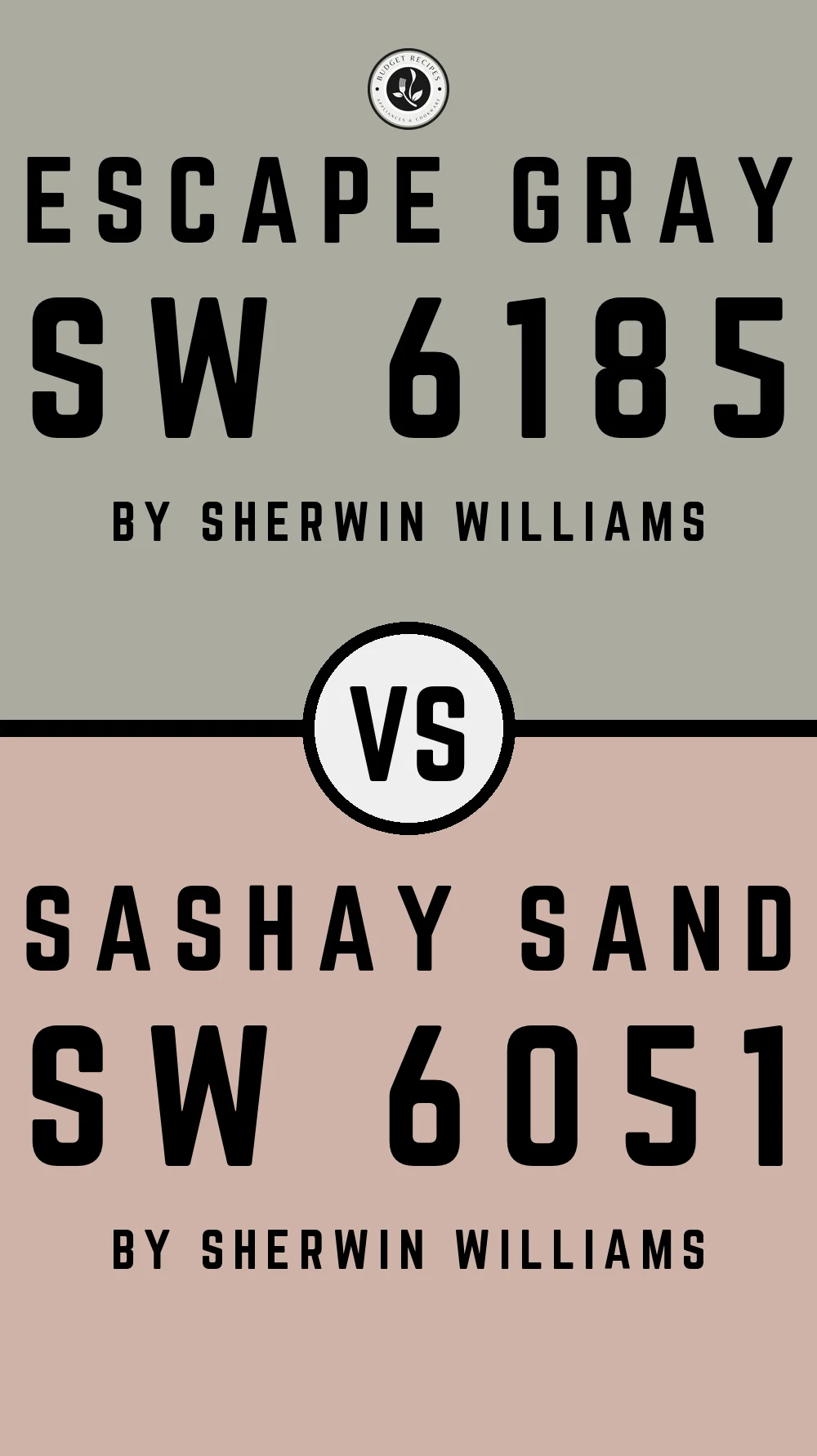 Escape Gray by Sherwin Williams SW 6185 with Sashay Sand SW 6051