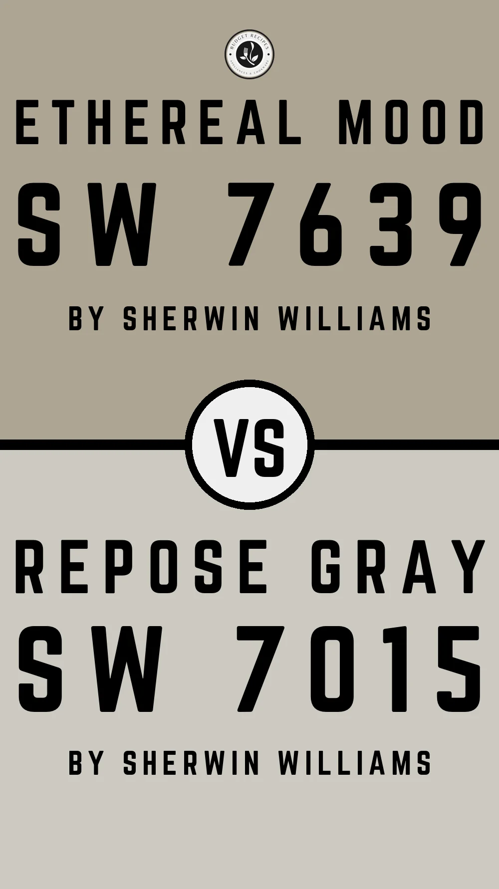 Ethereal Mood SW 7639 vs Repose Gray SW 7015