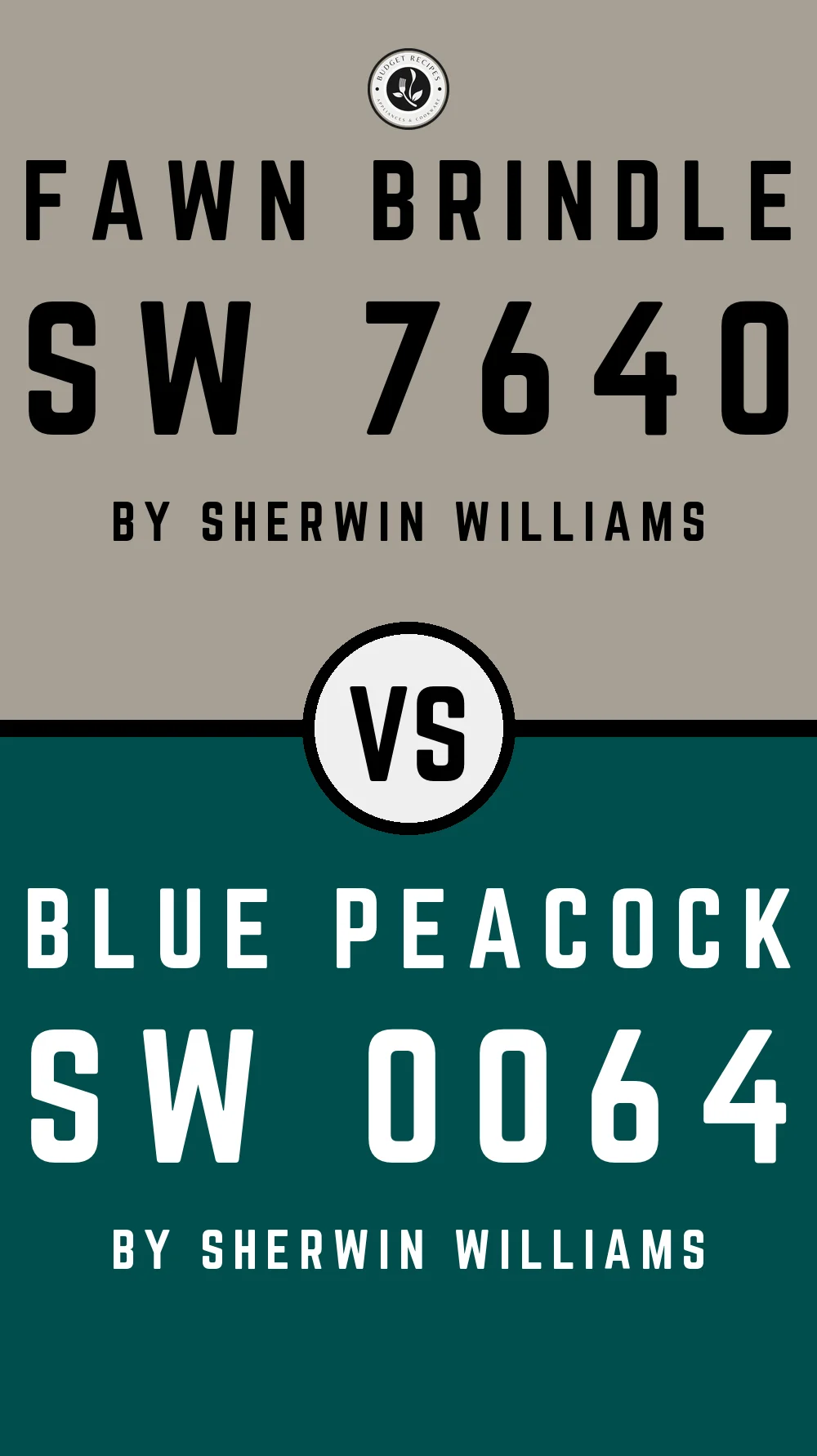 Fawn Brindle by Sherwin Williams SW 7640 with Blue Peacock SW 0064