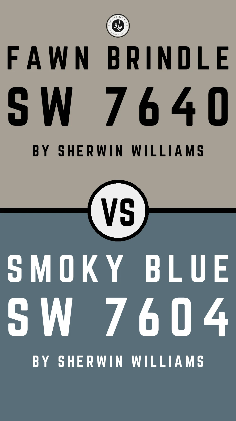 Fawn Brindle by Sherwin Williams SW 7640 with Smoky Blue SW 7604