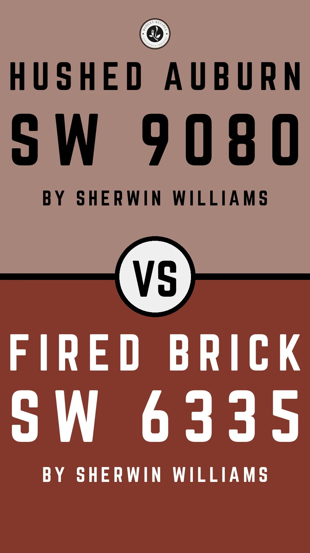 Hushed Auburn by Sherwin Williams SW 9080 vs Fired Brick SW 6335