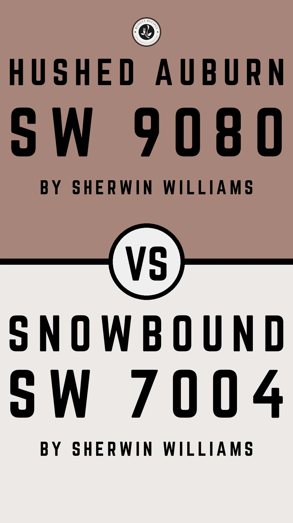 Hushed Auburn SW 9080 vs Snowbound SW 7004