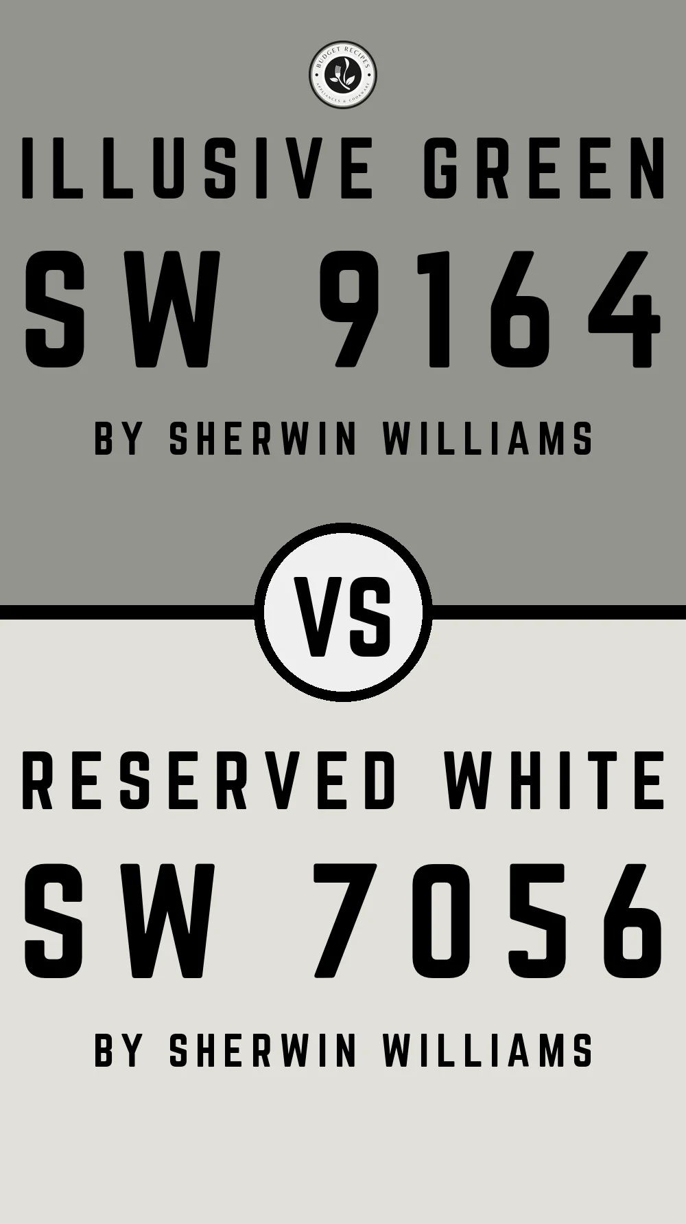 Illusive Green SW 9164 vs Reserved White SW 7056