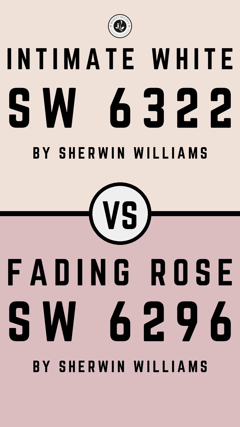 Intimate White by Sherwin Williams SW 6322 vs Fading Rose SW 6296