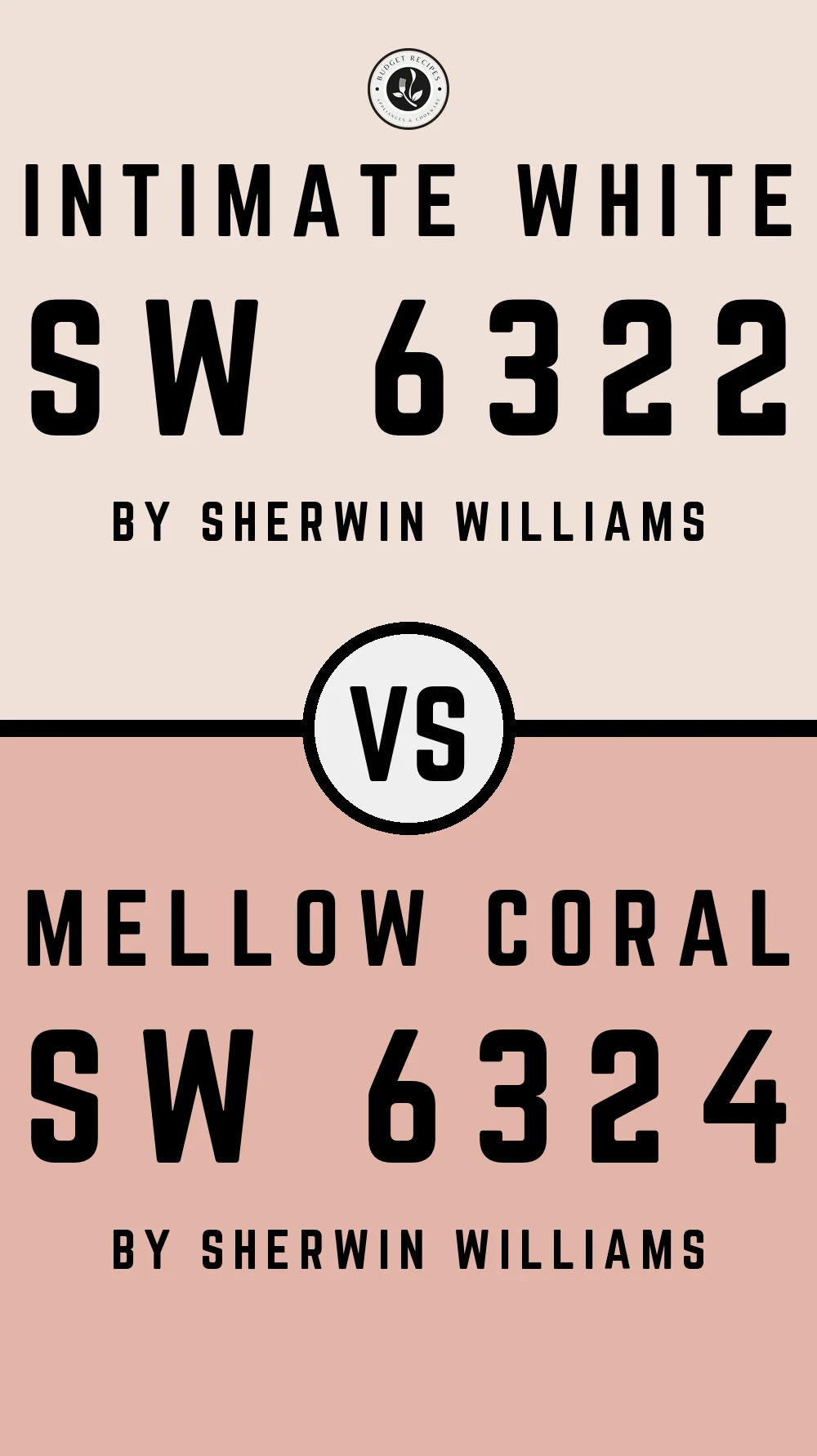 Intimate White by Sherwin Williams SW 6322 With Mellow Coral SW 6324