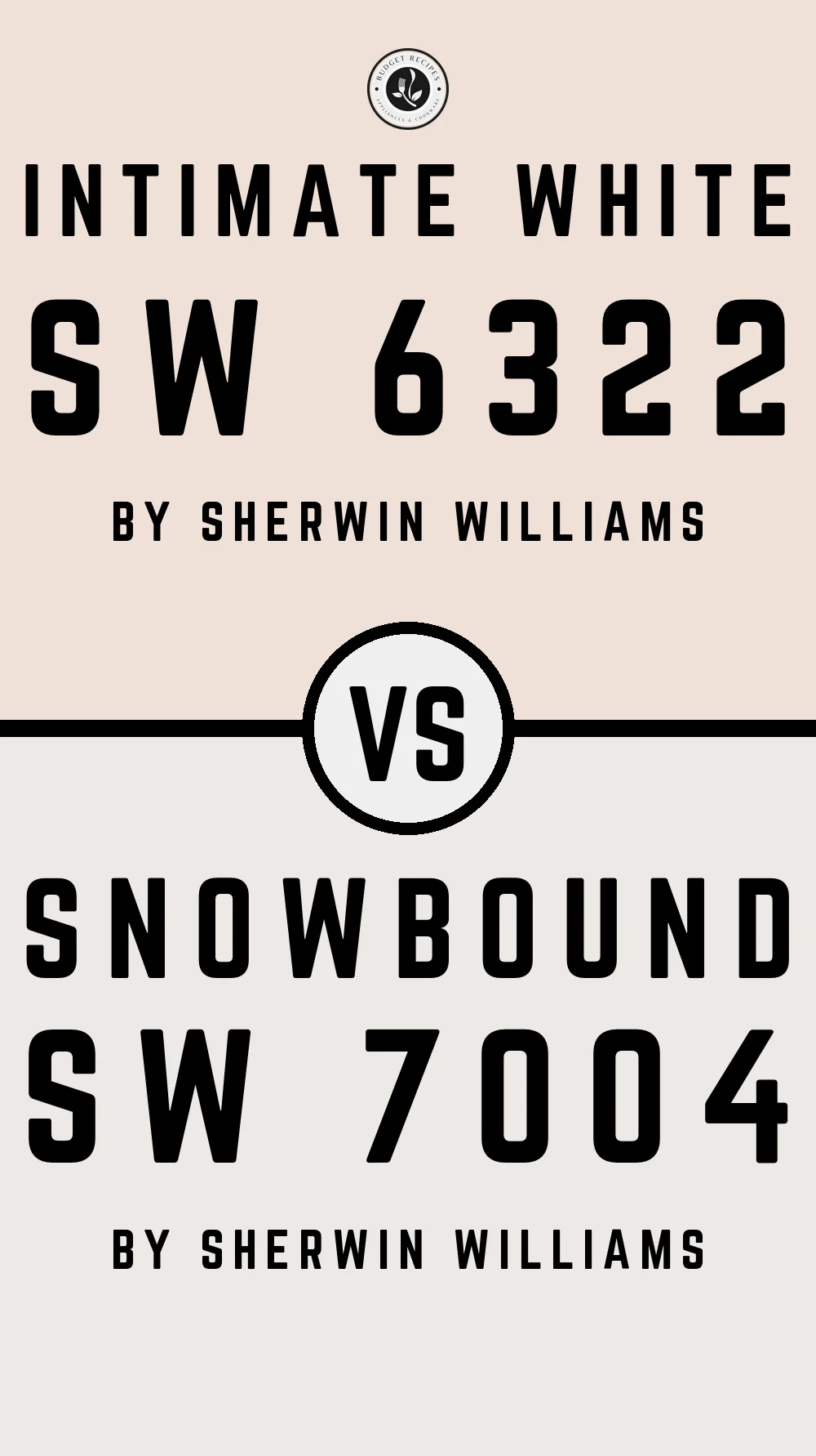 Intimate White SW 6322 vs Snowbound SW 7004