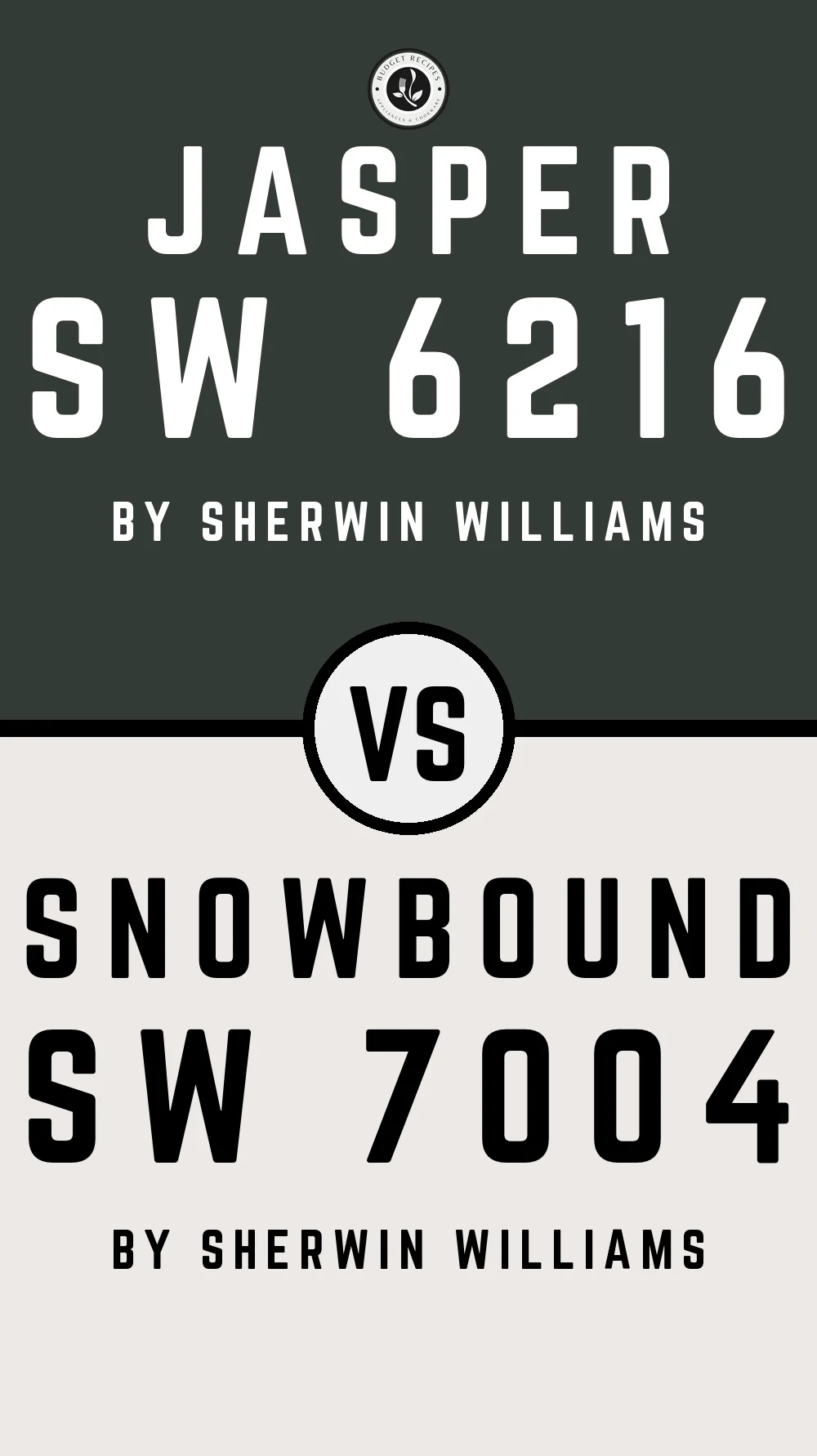 Jasper SW 6216 vs Snowbound SW 7004