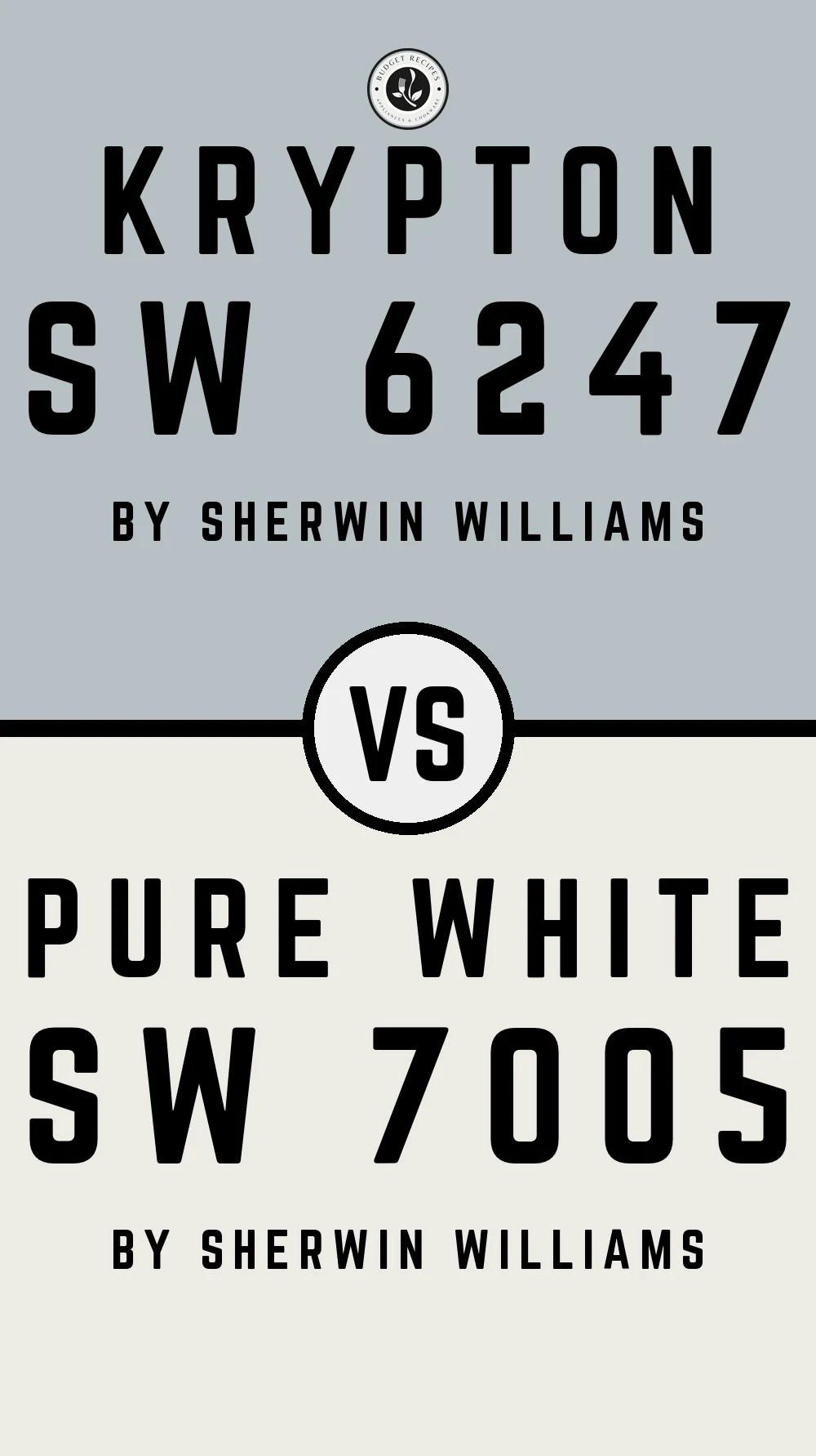 Krypton SW 6247 vs Pure White SW 7005