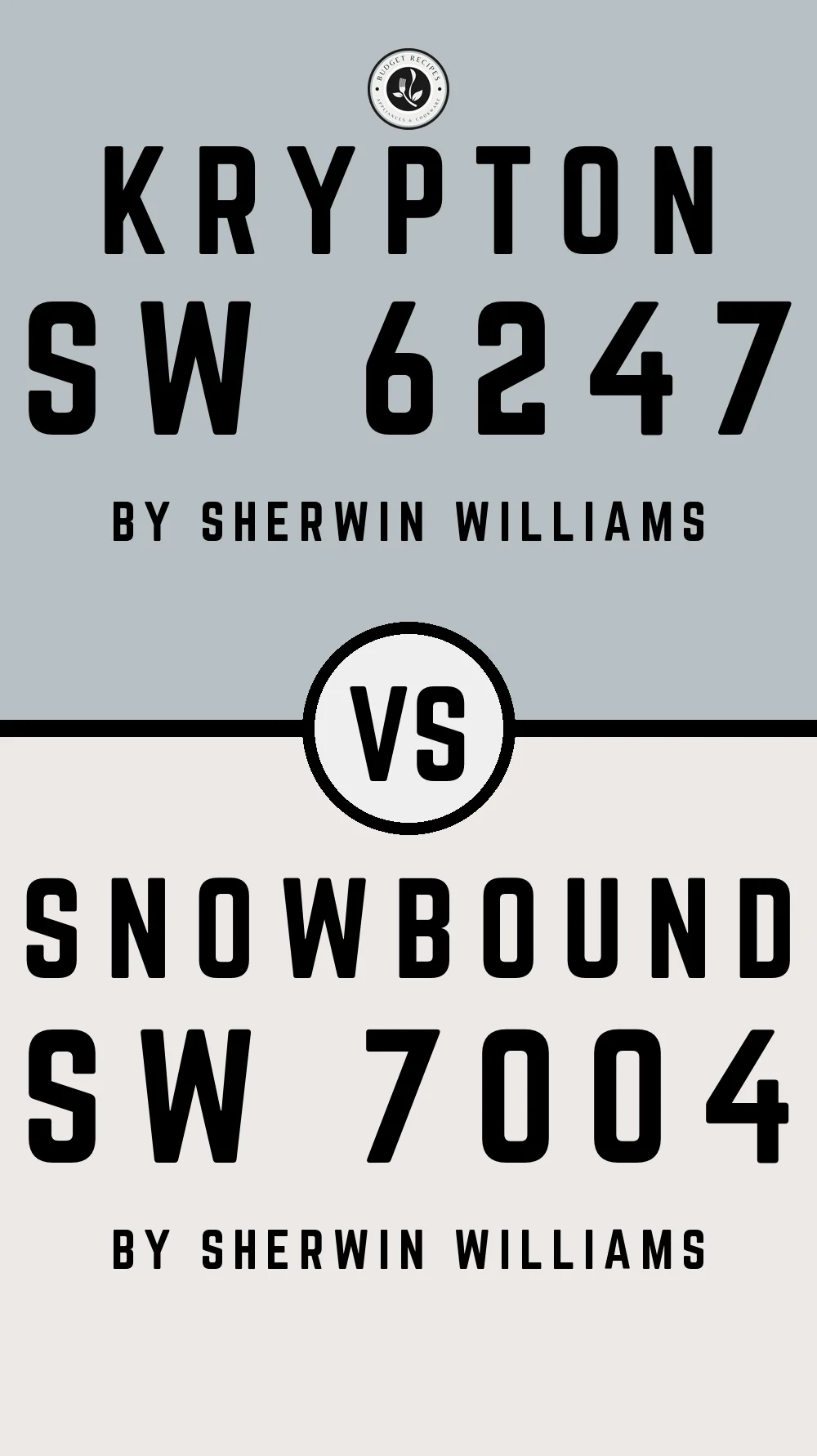 Krypton SW 6247 vs Snowbound SW 7004