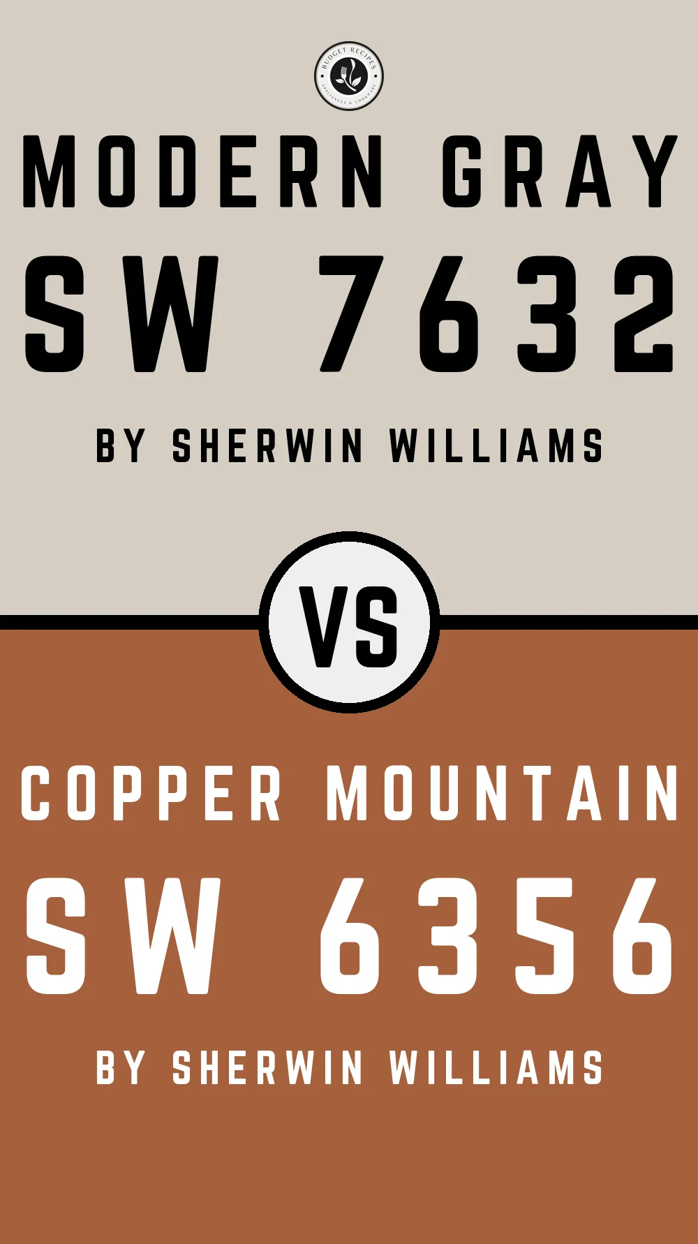Modern Gray by Sherwin Williams SW 7632 with Copper Mountain SW 6356