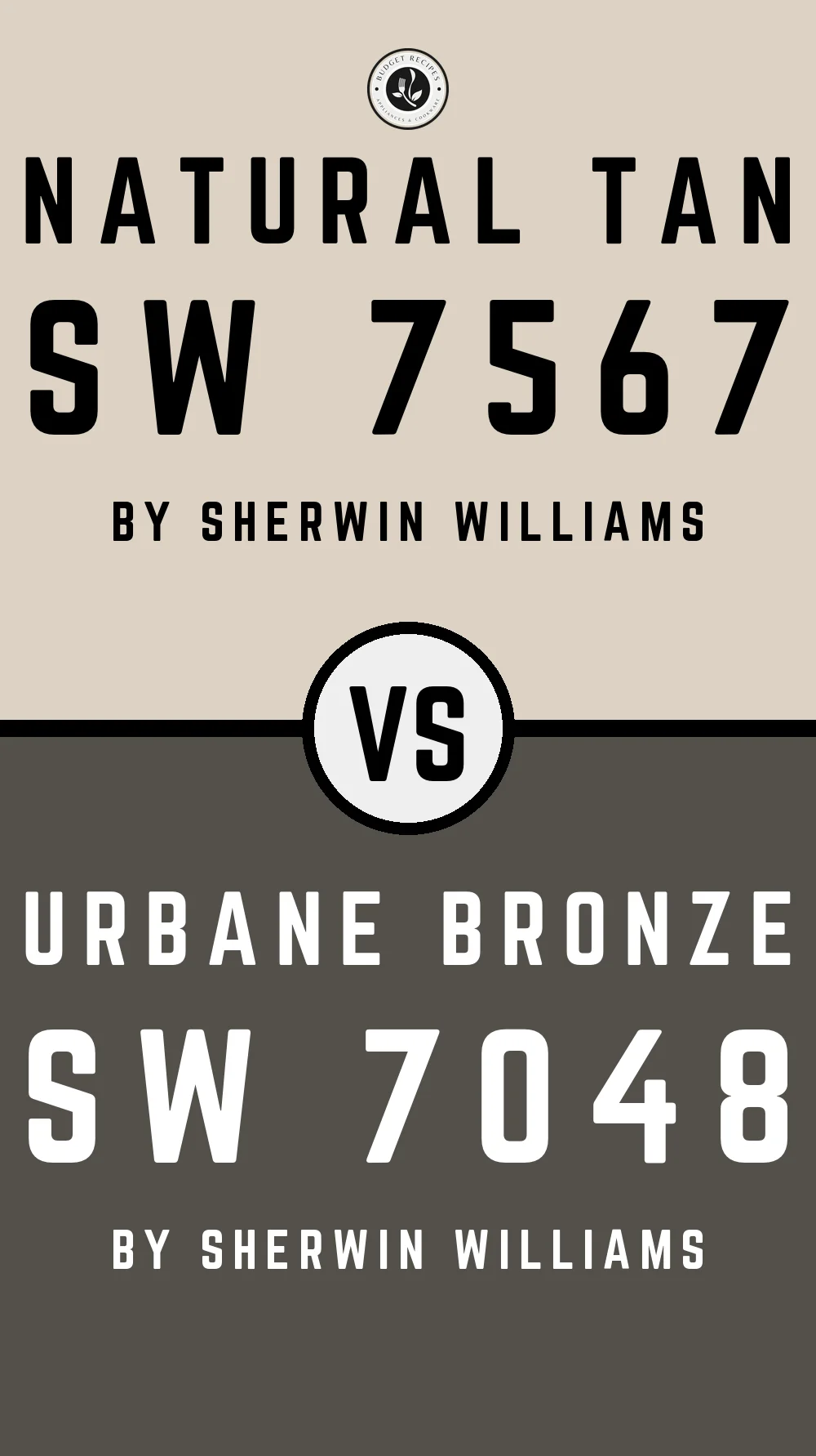 Natural Tan SW 7567 vs Urbane Bronze SW 7048