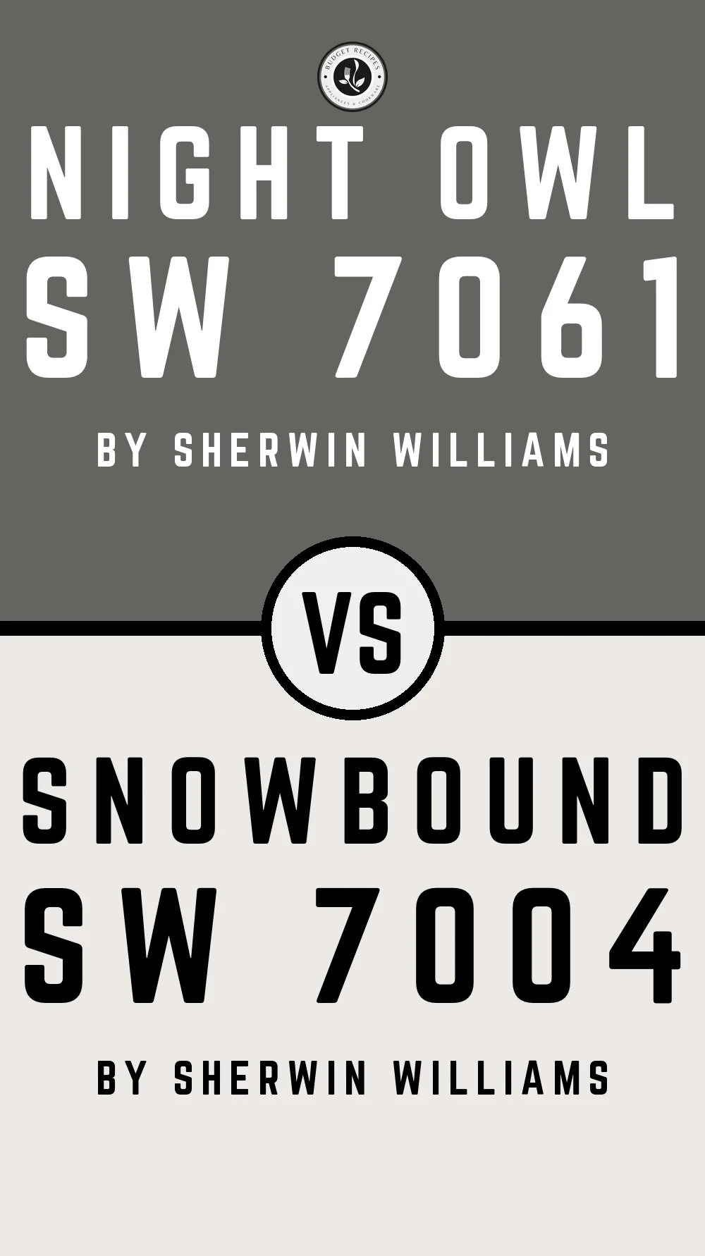 Night Owl SW 7061 vs Snowbound SW 7004