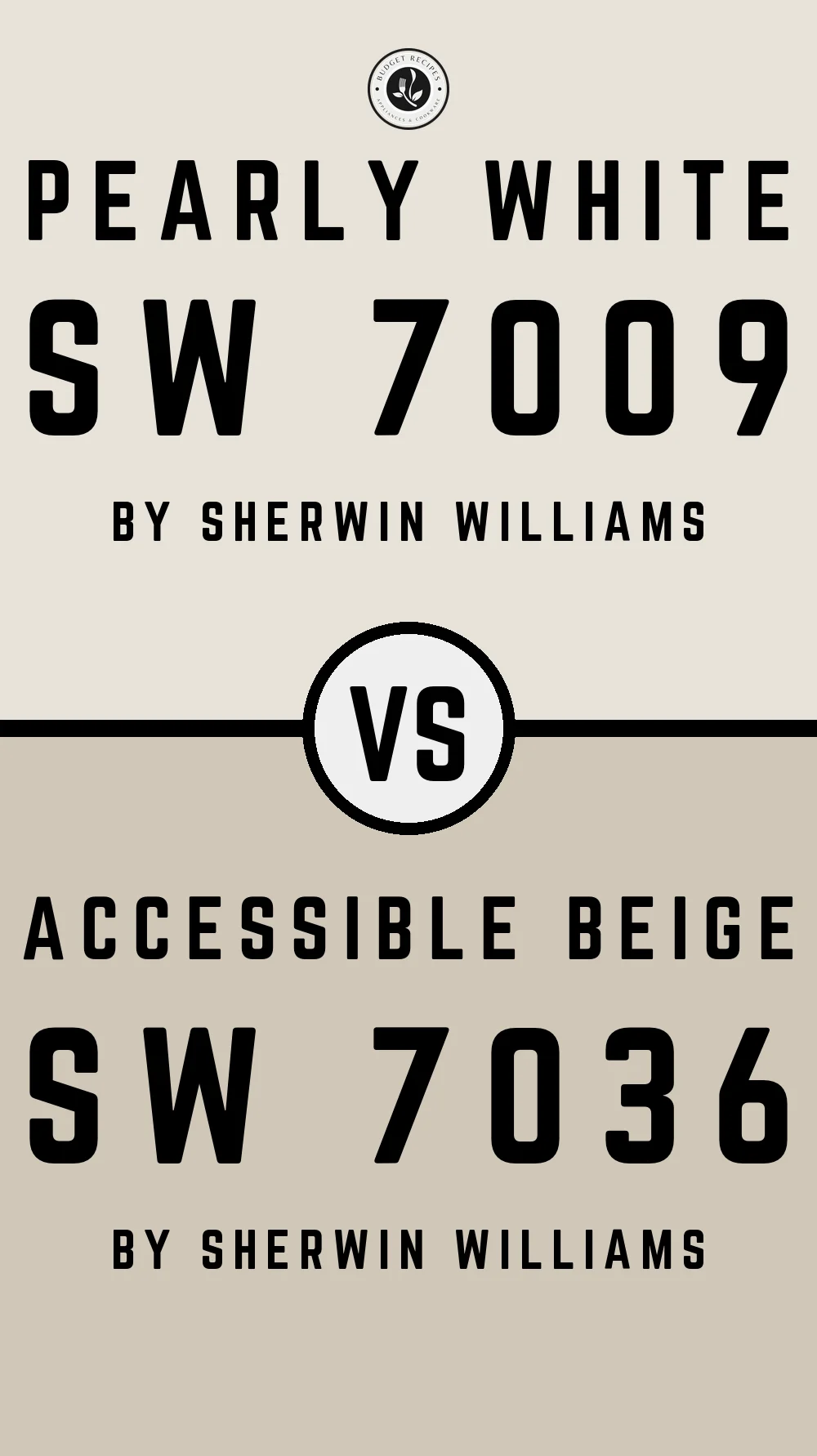 Pearly White SW 7009 vs Accessible Beige SW 7036
