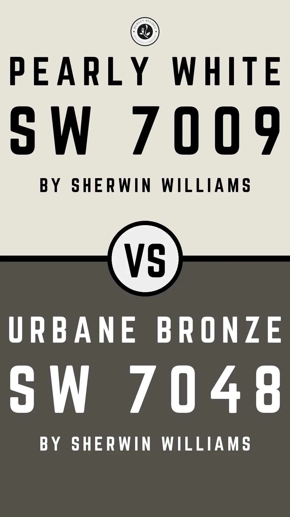 Pearly White SW 7009 vs Urbane Bronze SW 7048