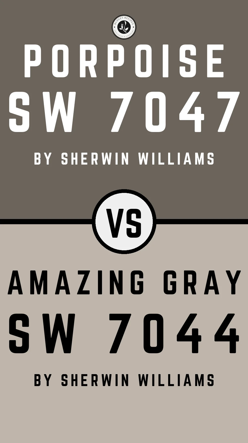 Porpoise SW 7047 vs Amazing Gray SW 7044