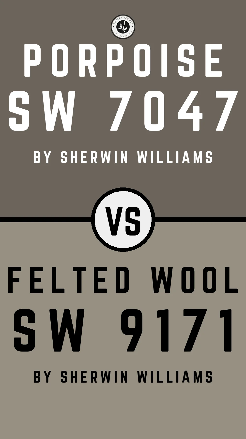 Porpoise by Sherwin Williams SW 7047 vs Felted Wool SW 9171