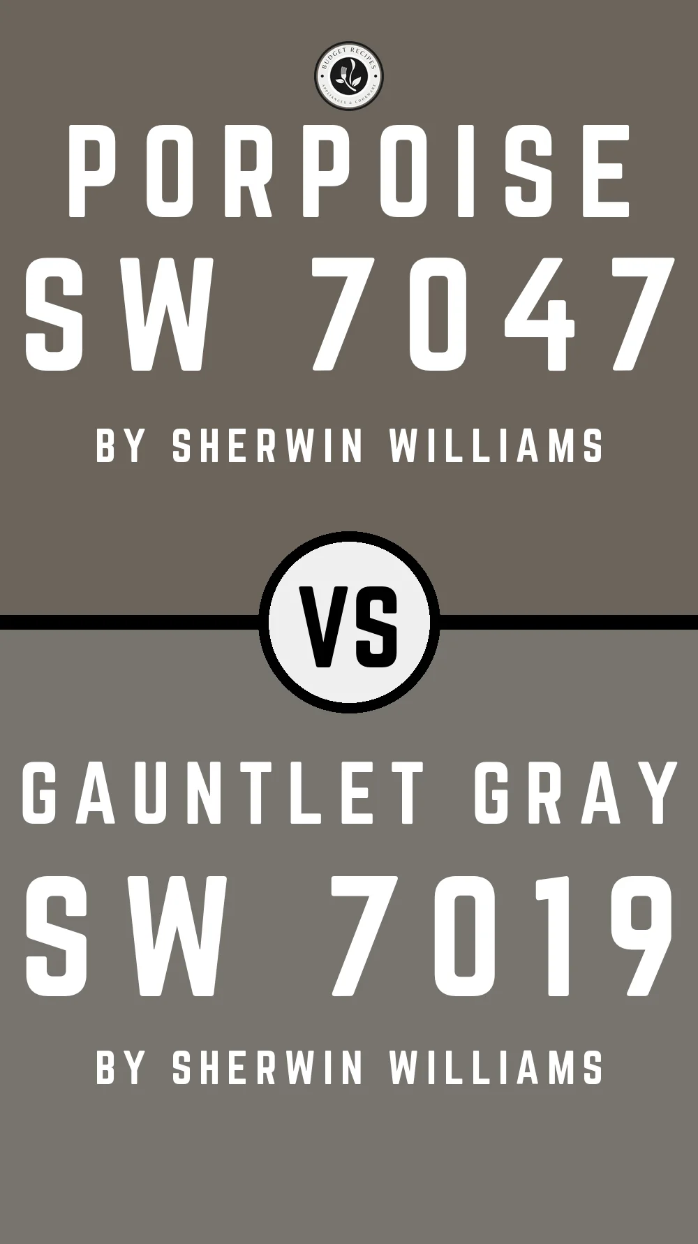 Porpoise by Sherwin Williams SW 7047 vs Gauntlet Gray SW 7019