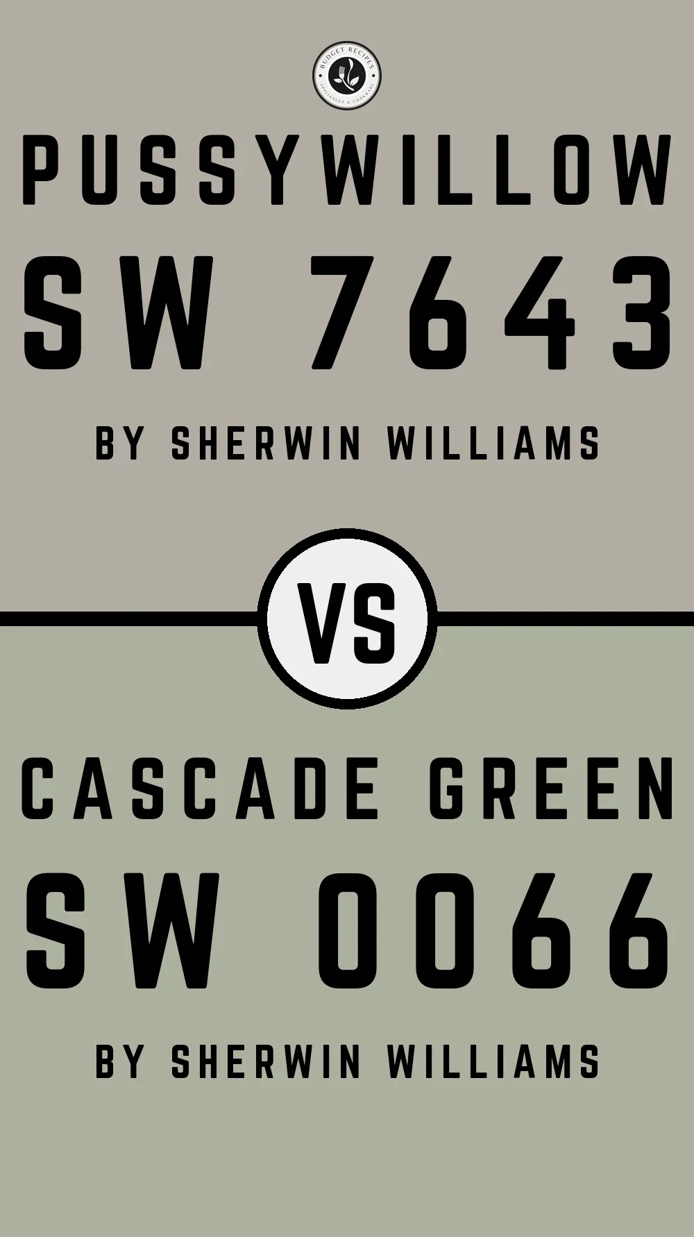 Pussywillow by Sherwin Williams SW 7643 with Cascade Green SW 0066