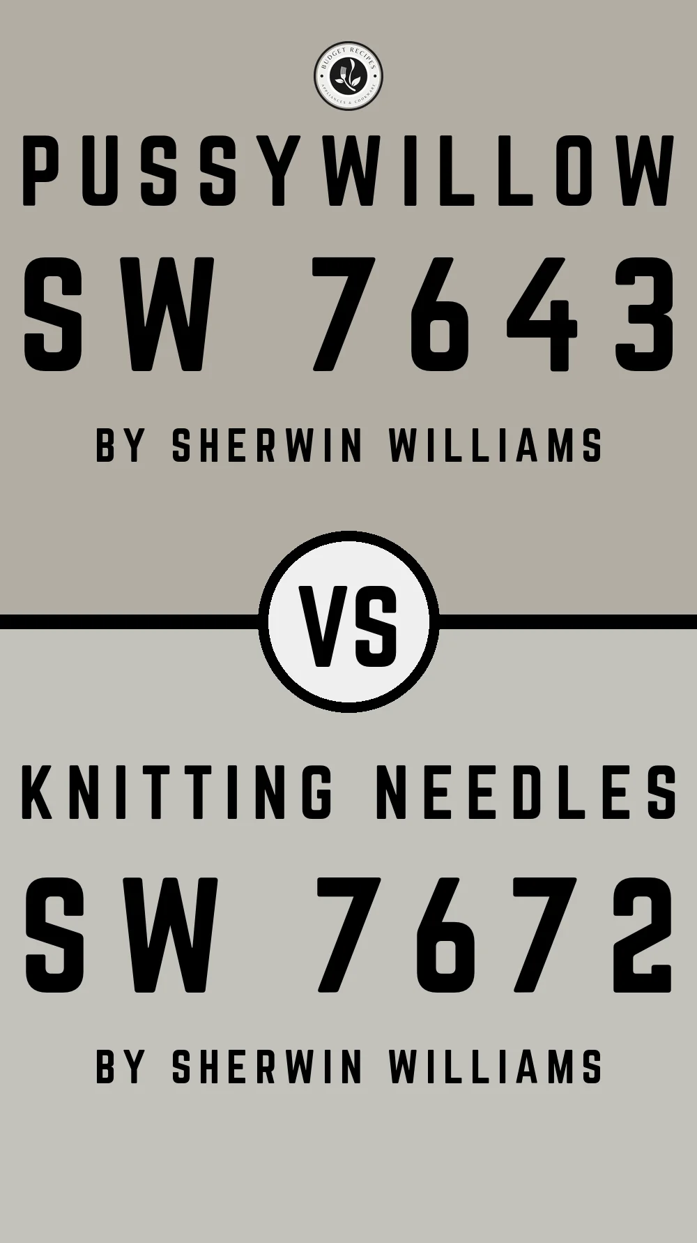 Pussywillow by Sherwin Williams SW 7643 vs Knitting Needles SW 7672