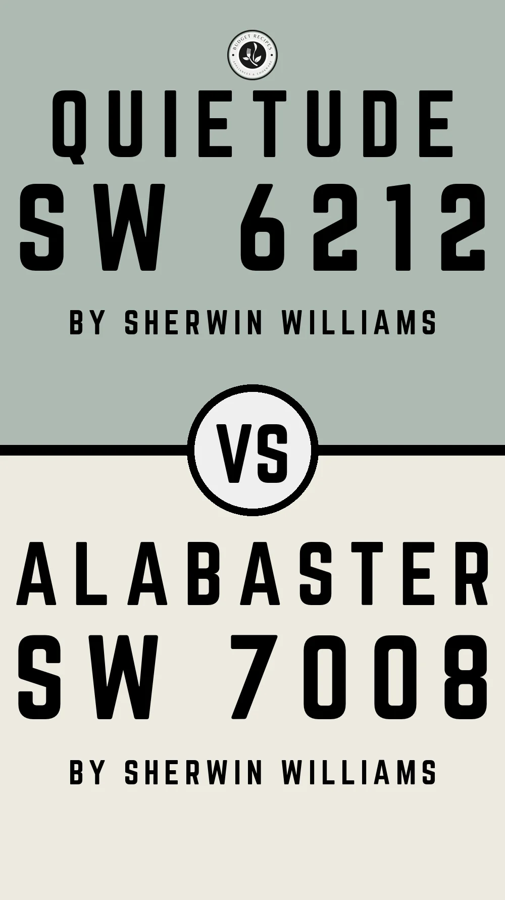 Quietude SW 6212 vs Alabaster SW 7008