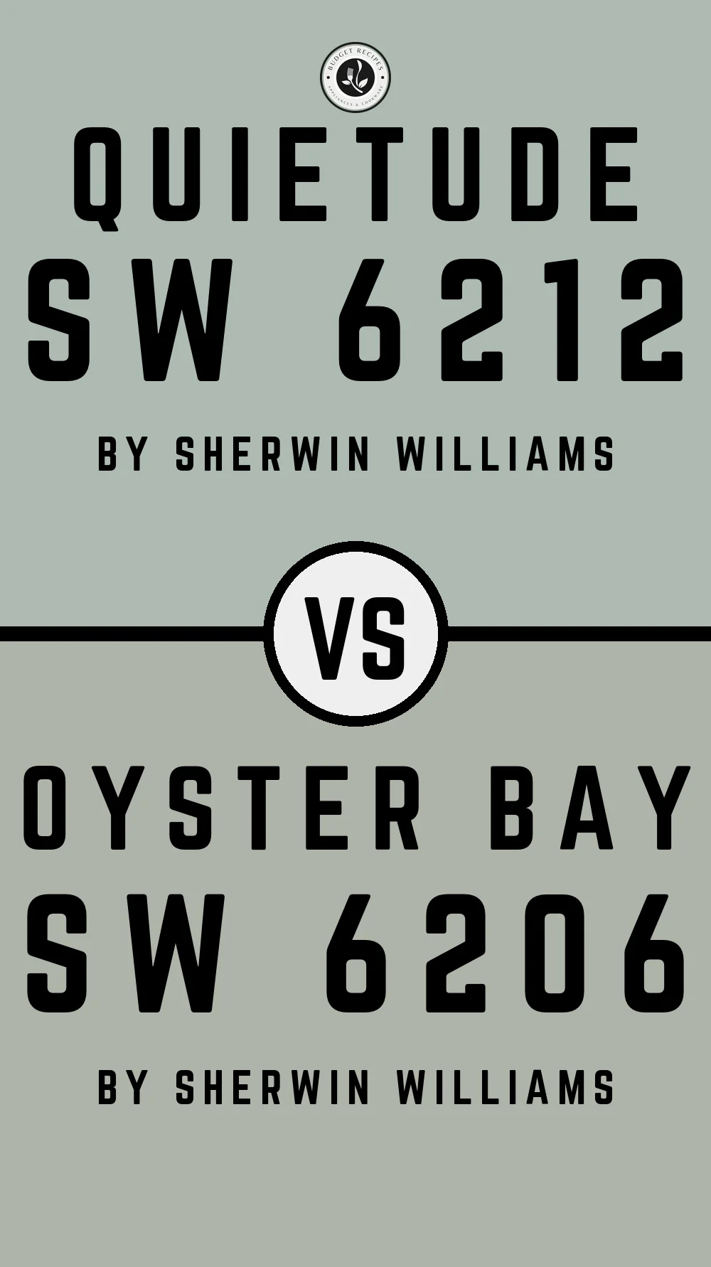 Quietude by Sherwin Williams SW 6212 vs Oyster Bay SW 6206