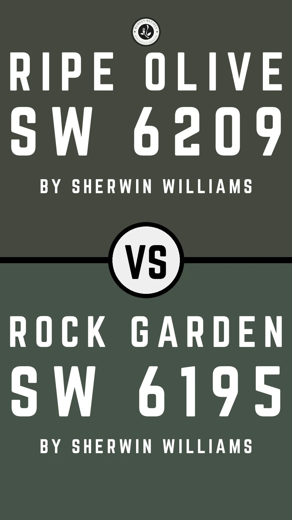 Ripe Olive by Sherwin Williams SW 6209 vs Rock Garden SW 6195