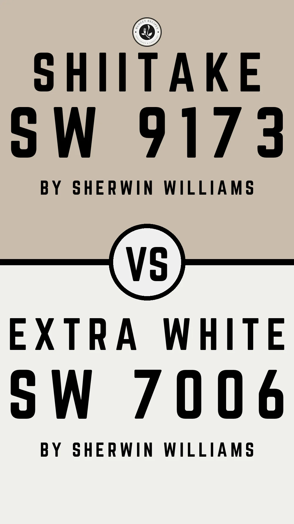 Shiitake SW 9173 vs Extra White SW 7006