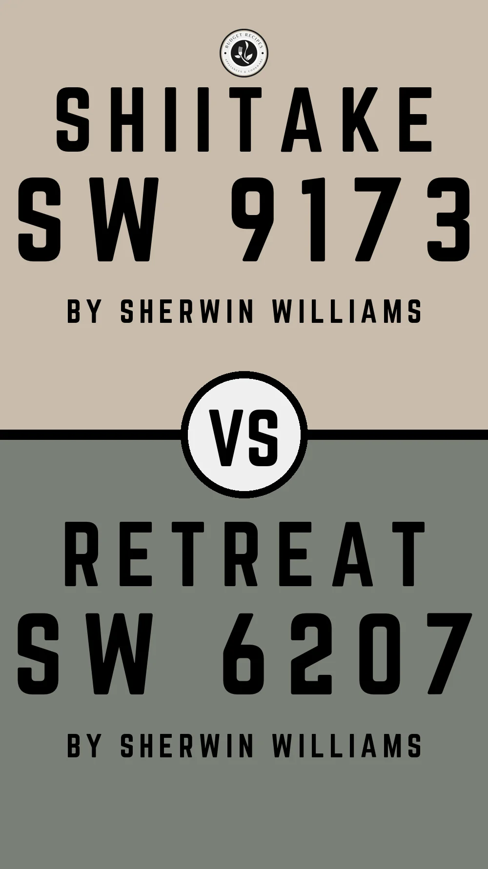 Shiitake SW 9173 vs Retreat SW 6207