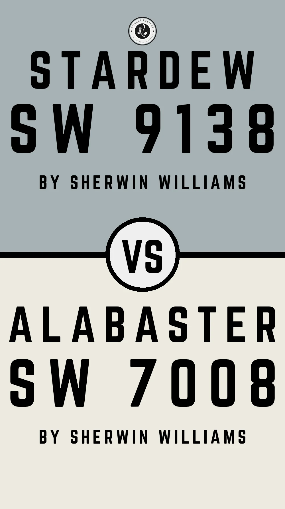 Stardew SW 9138 vs Alabaster SW 7008
