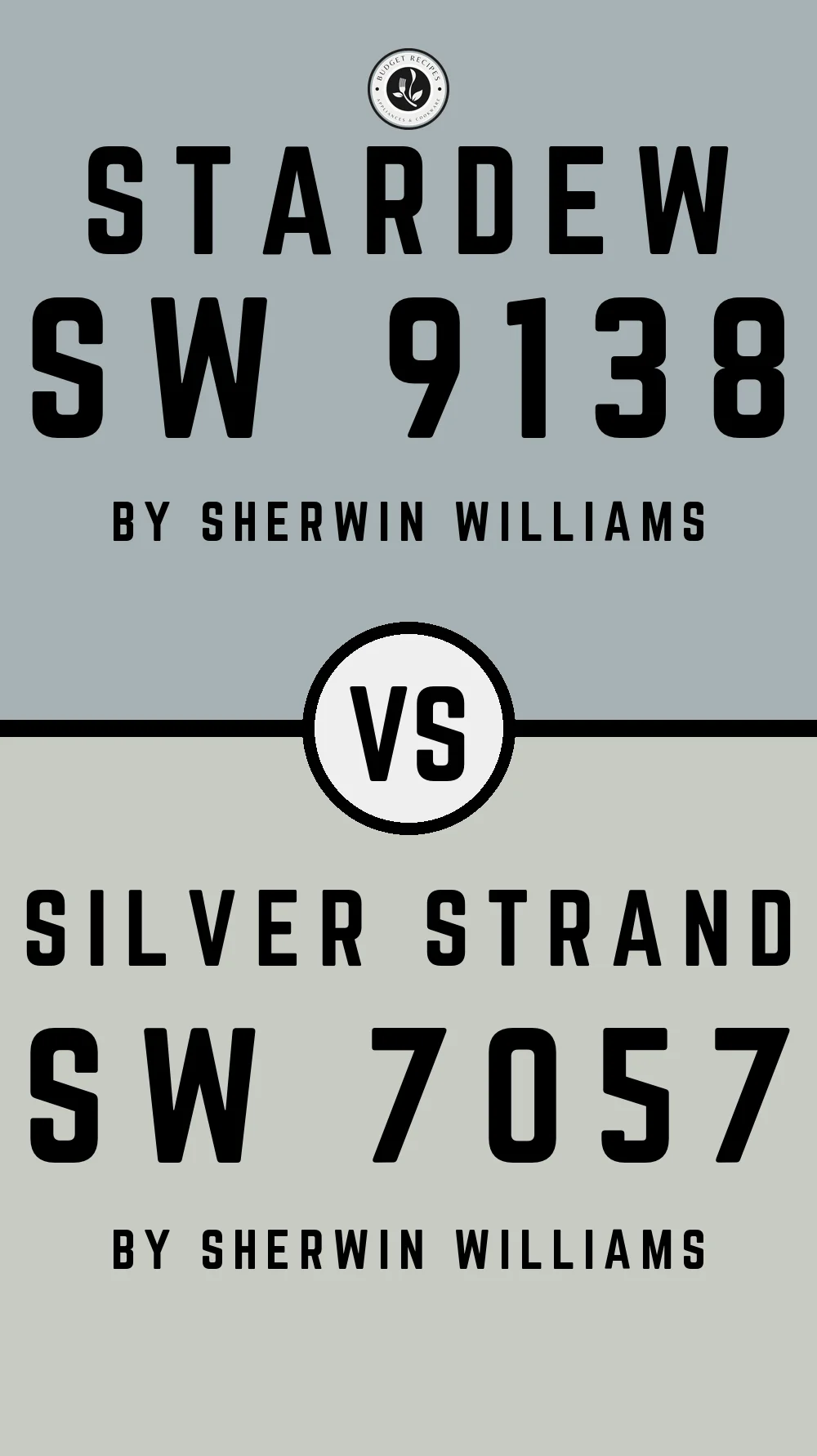 Stardew SW 9138 vs Silver Strand SW 7057