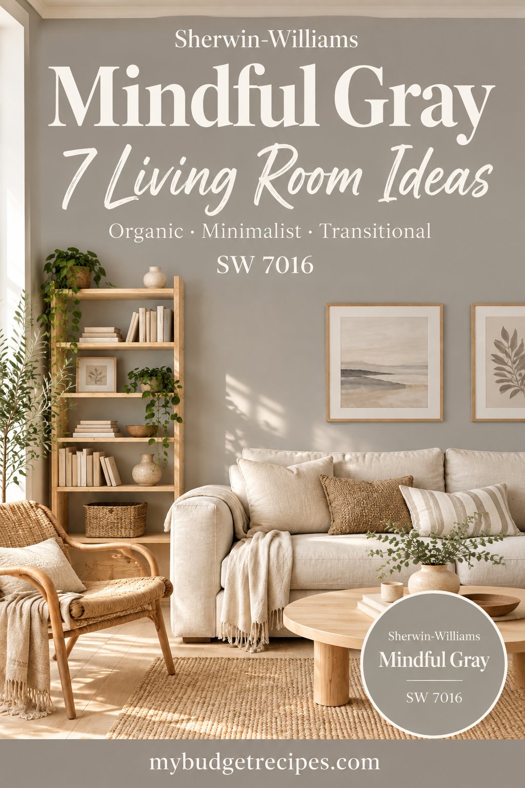 Sherwin-Williams Mindful Gray: 7 Living Room Ideas