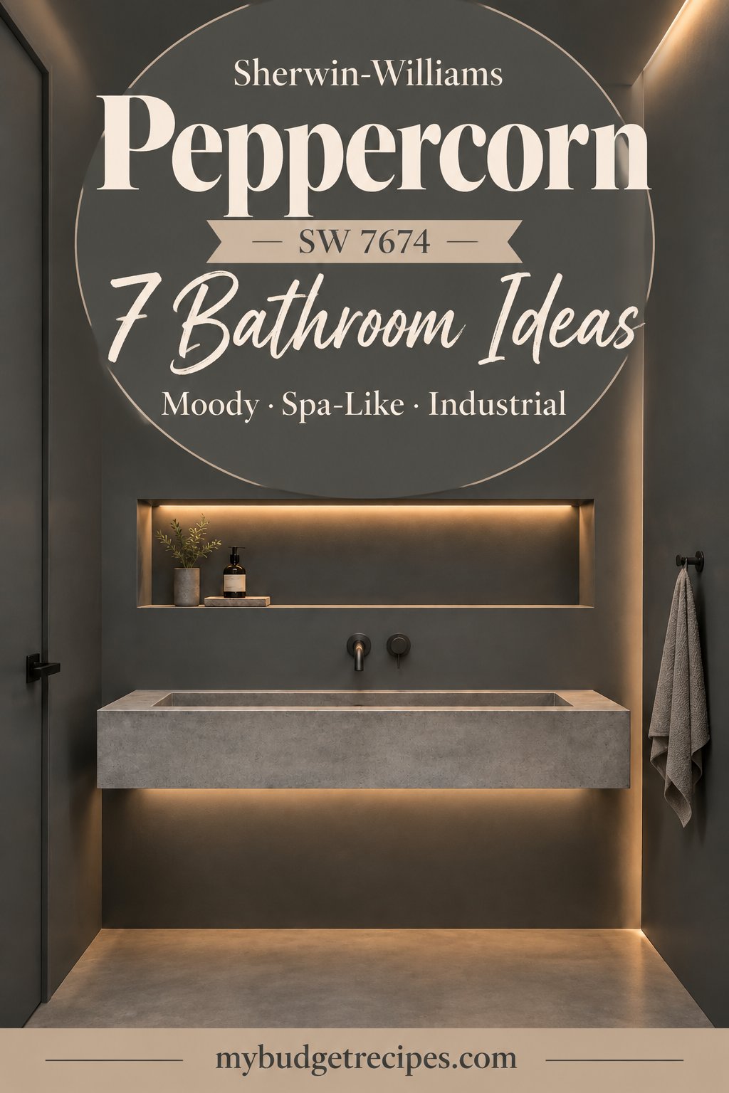 Sherwin-Williams Peppercorn: 7 Bathroom Ideas