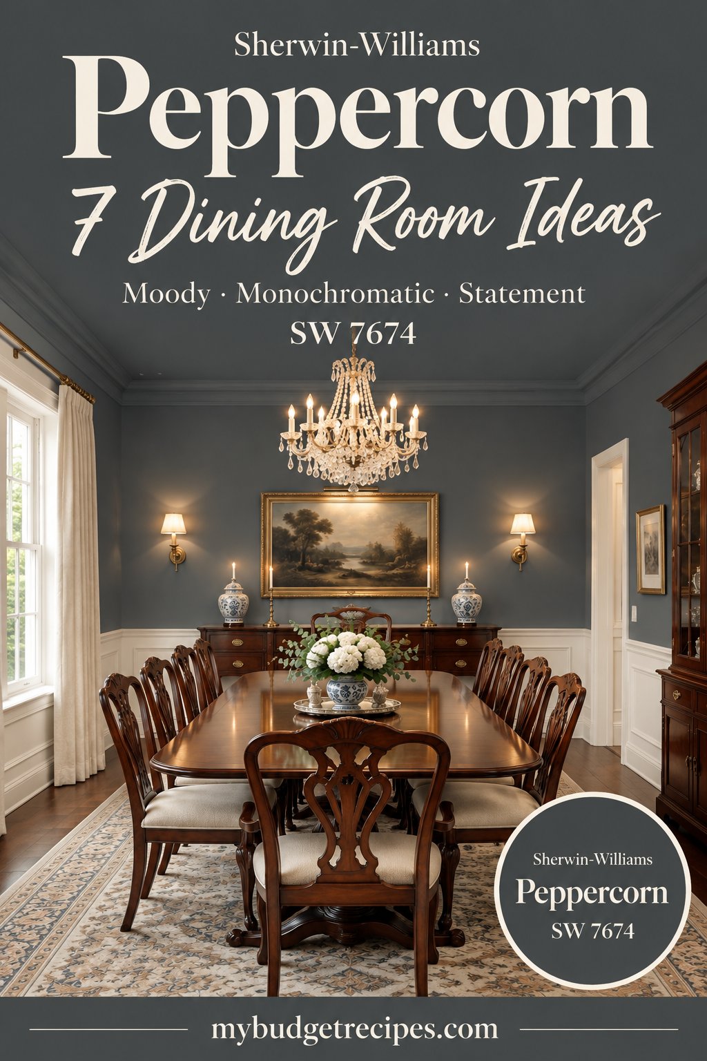 Sherwin-Williams Peppercorn: 7 Dining Room Ideas