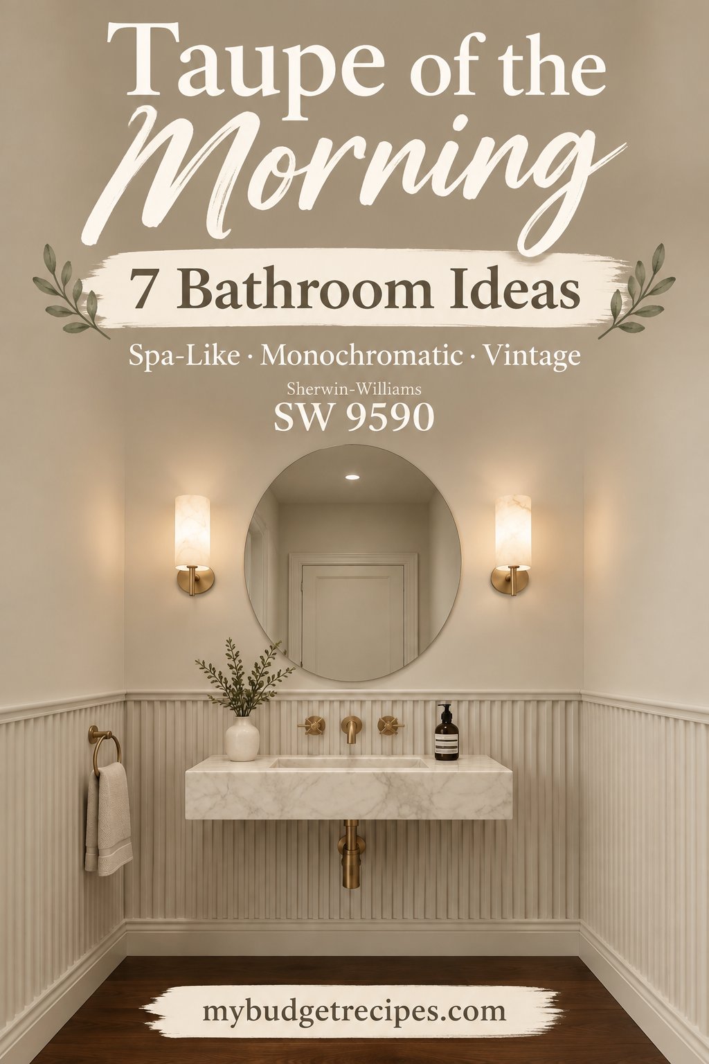 Sherwin-Williams Taupe of the Morning: 7 Bathroom Ideas